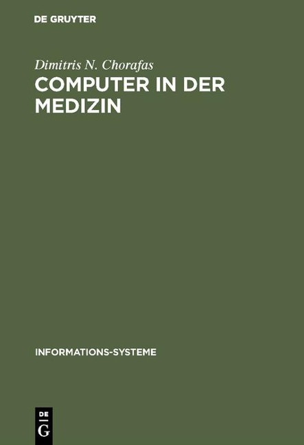 Computer in der Medizin - Dimitris N. Chorafas