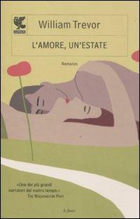 L' amore, un'estate - William Trevor