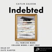 Cover-Bild zum Titel 'Indebted' von 'Caitlin Zaloom'
