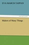 Makers of Many Things - Eva March Tappan