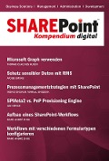 Cover-Bild zum Titel 'SharePoint Kompendium - Bd. 15' von 'Thomas Claudius Huber, Jan Nitsch, Marc André Zhou, Marcel Broschk, Ayoub Umoru'