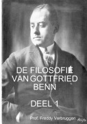 Cover-Bild zum Titel 'DE FILOSOFIE VAN GOTTFRIED BENN (DEEL 1)' von 'Freddy Verbruggen'