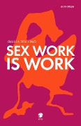 Sex work is work - Giulia Zollino