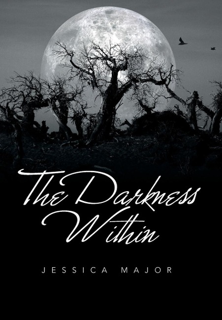The Darkness Within - Jessica Major