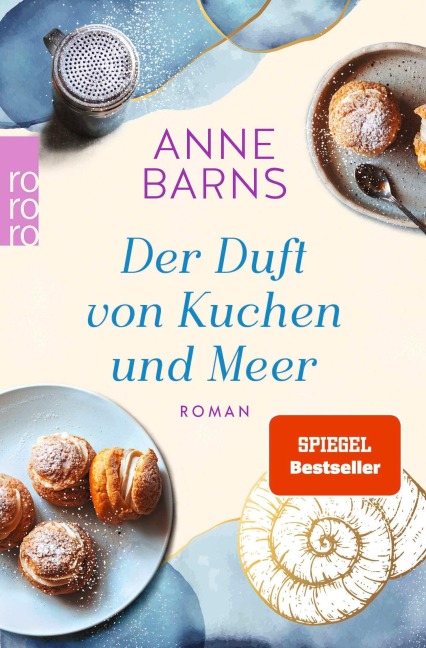 Der Duft von Kuchen und Meer - Anne Barns