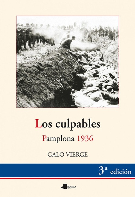 Los culpables : Pamplona 1936 - Galo Vierge Santa Eufemia