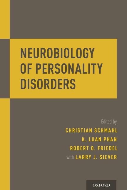 Neurobiology of Personality Disorders - 