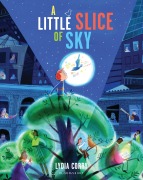 Cover-Bild zum Titel 'A Little Slice of Sky' von 'Lydia Corry'