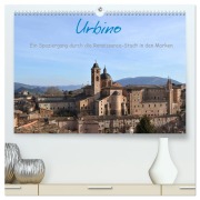 Cover-Bild zum Titel 'Urbino - Ein Spaziergang durch die Renaissance-Stadt in den Marken (hochwertiger Premium Wandkalender 2026 DIN A2 quer), Kunstdruck in Hochglanz' von 'Dorlies Fabri'