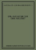 Cover-Bild zum Titel 'Die Architektur der Neuzeit' von ''