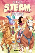 Cover-Bild zum Titel 'Secret S.T.E.A.M. Society: Horses' von 'Trevor Mueller'