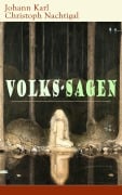 Cover-Bild zum Titel 'Volks-Sagen' von 'Johann Karl Christoph Nachtigal'