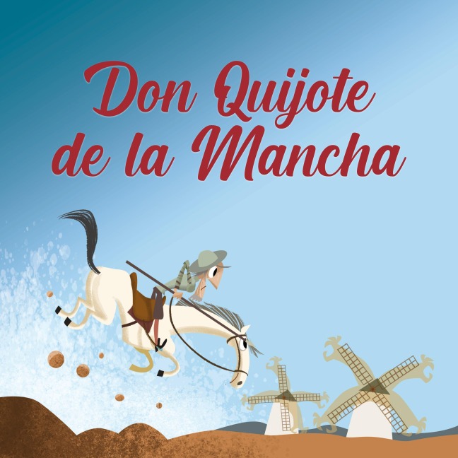 Don Quijote de la Mancha - Sara Marconi