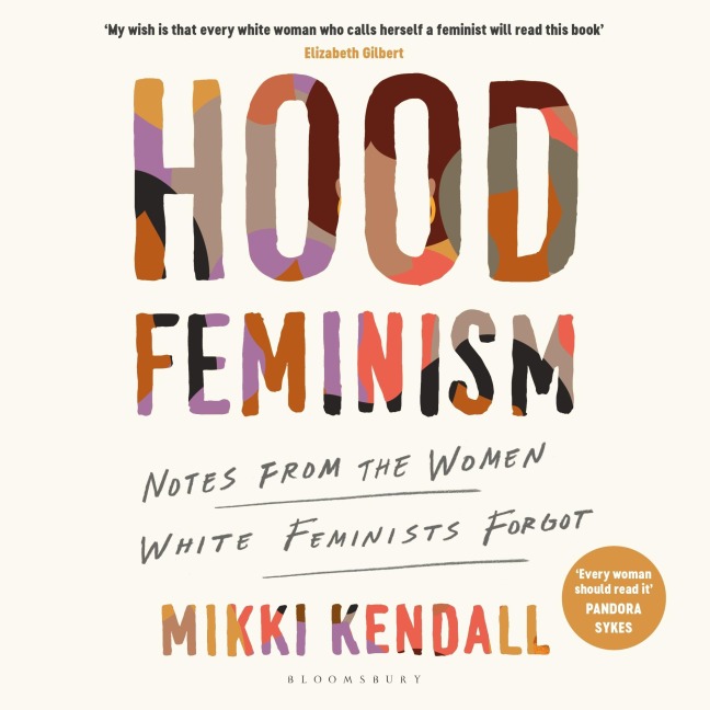 Hood Feminism - Mikki Kendall