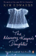 Cover-Bild zum Titel 'The Memory Keeper's Daughter' von 'Kim Edwards'