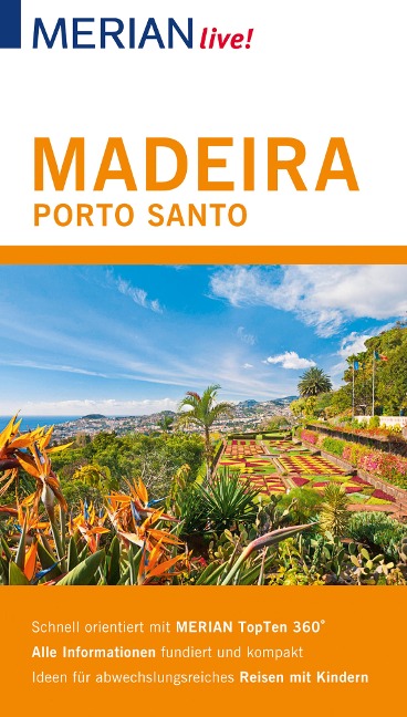 MERIAN live! Reiseführer Madeira Porto Santo - Beate Schümann