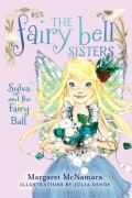 Cover-Bild zum Titel 'Sylva and the Fairy Ball' von 'Margaret Mcnamara'