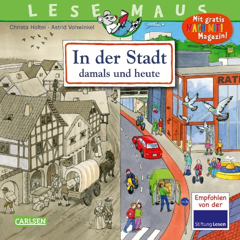 LESEMAUS 150: In der Stadt - damals und heute - Christa Holtei