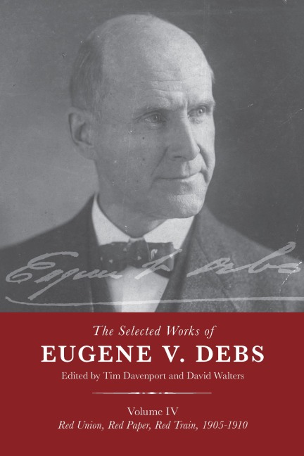 Selected Works of Debs, - 