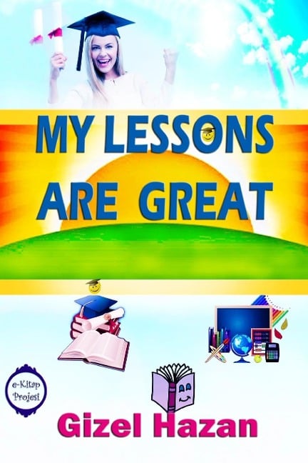 My Lessons Are Great - Gizel Hazan