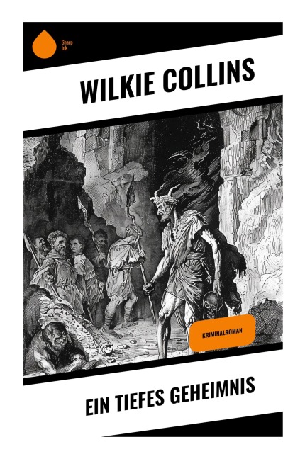 Ein Tiefes Geheimnis - Wilkie Collins