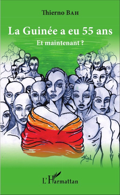 La Guinée a eu 55 ans - Thierno Bah