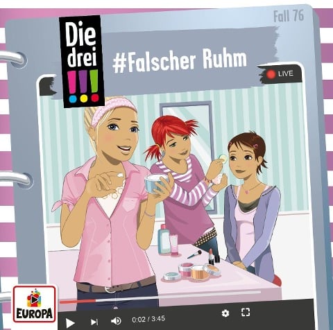 Die drei !!! 76. Falscher Ruhm - Ann-Katrin Heger