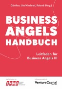 Business Angels Handbuch - Ute Günther