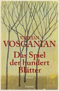 Das Spiel der hundert Blätter - Varujan Vosganian