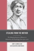 Cover-Bild zum Titel 'Stealing from the Mother' von 'Jerry Aldridge, Lois McFadyen Christensen'