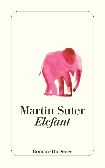 Elefant - Martin Suter