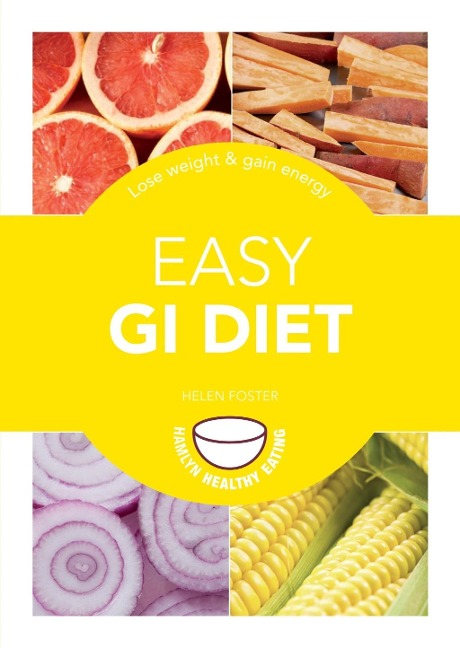 Easy GI Diet - Helen Foster