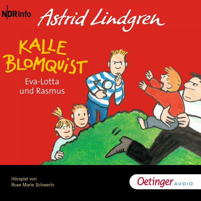 Kalle Blomquist 3. Eva-Lotta und Rasmus - Astrid Lindgren