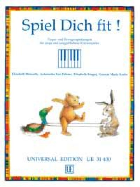 Spiel Dich fit ! - Elisabeth Monarth, Antoinette van Zabner