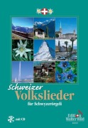 Cover-Bild zum Titel 'Schweizer Volkslieder für Schwyzerörgeli' von ''