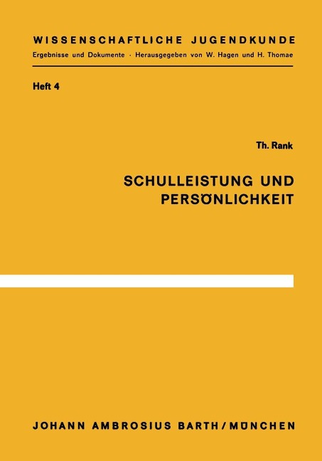 Schulleistung und Persönlichkeit - T. Rank