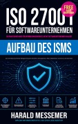 Cover-Bild zum Titel 'Aufbau des ISMS' von 'Harald Messemer'