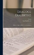 Eisagoge Dialektike - Galen, Karl Kalbfleisch