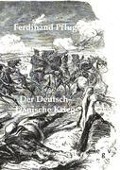 Cover-Bild zum Titel 'Der Deutsch-Dänische Krieg' von 'Ferdinand Pflug'
