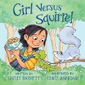 Girl Versus Squirrel - Hayley Barrett