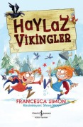 Cover-Bild zum Titel 'Haylaz Vikingler' von 'Francesca Simon'