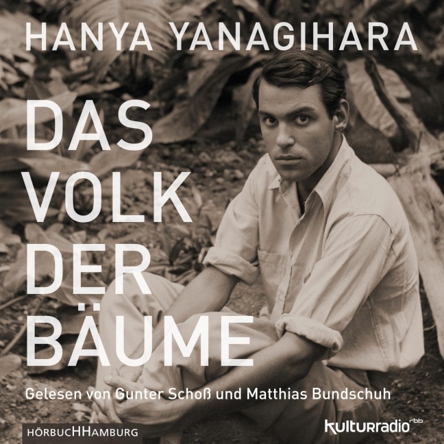 Das Volk der Bäume - Hanya Yanagihara