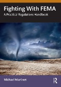 Cover-Bild zum Titel 'Fighting With FEMA' von 'Michael Martinet'