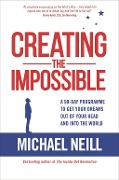 Cover-Bild zum Titel 'Creating the Impossible' von 'Michael Neill'