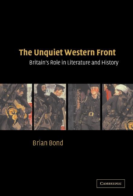 The Unquiet Western Front - Brian Bond