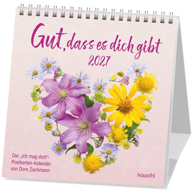 Gut, dass es dich gibt 2027 - Doro Zachmann