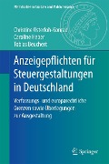 Cover-Bild zum Titel 'Anzeigepflichten für Steuergestaltungen in Deutschland' von 'Christine Osterloh-Konrad, Caroline Heber, Tobias Beuchert'