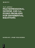 Cover-Bild zum Titel 'Multidimensional Inverse and Ill-Posed Problems for Differential Equations' von 'Yu. E. Anikonov'
