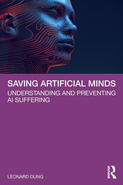 Saving Artificial Minds - Leonard Dung