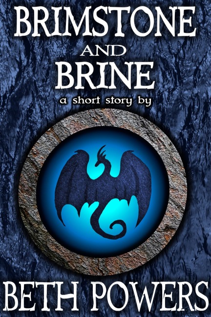 Brimstone and Brine: A Short Story (Tales from the Carving Bard, #1) - Beth Powers